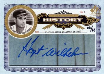2006 SP Legendary Cuts - A Place in History Cuts #PHC-WI Hoyt Wilhelm Front