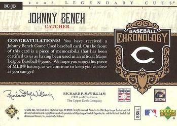 2006 SP Legendary Cuts - Baseball Chronology Materials #BC-JB Johnny Bench Back