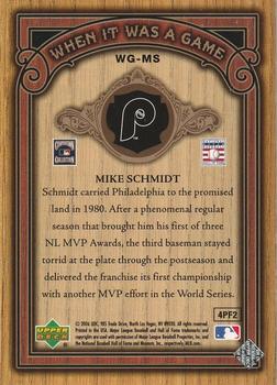 2006 SP Legendary Cuts - When It Was A Game Gold #WG-MS Mike Schmidt Back