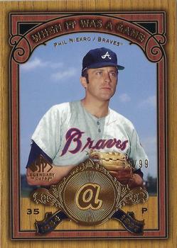 2006 SP Legendary Cuts - When It Was A Game Gold #WG-PN Phil Niekro Front