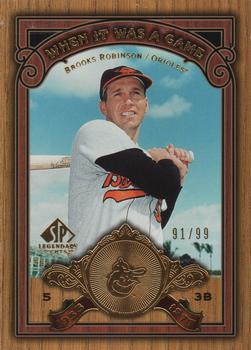 2006 SP Legendary Cuts - When It Was A Game Gold #WG-RO Brooks Robinson Front