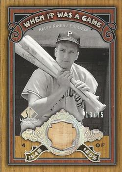 2006 SP Legendary Cuts - When It Was A Game Materials #WG-RK Ralph Kiner Front