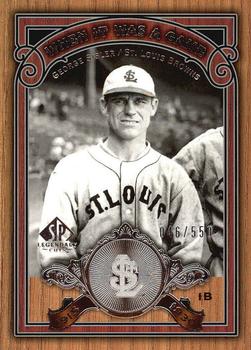 2006 SP Legendary Cuts - When It Was A Game Silver #WG-GS George Sisler Front