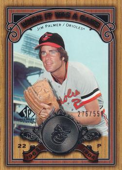 2006 SP Legendary Cuts - When It Was A Game Silver #WG-JP Jim Palmer Front