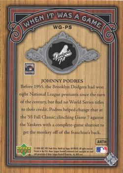 2006 SP Legendary Cuts - When It Was A Game Silver #WG-PS Johnny Podres Back