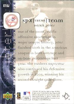 2006 SPx - SPxtreme Team #XT-DJ Derek Jeter Back