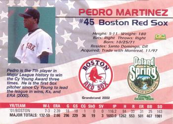 2002 Grandstand Poland Spring Boston Red Sox #NNO Pedro Martinez Back