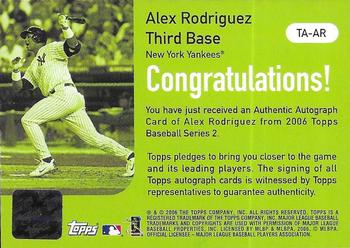 2006 Topps - Autographs Green #TA-AR Alex Rodriguez Back