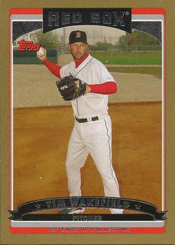 2006 Topps - Gold #183 Tim Wakefield Front