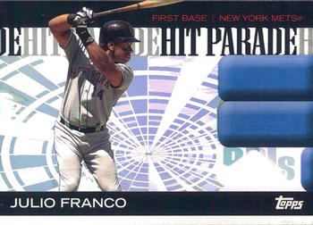 2006 Topps - Hit Parade #HIT3 Julio Franco Front
