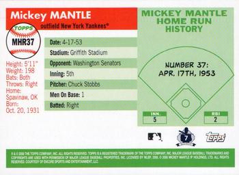 2006 Topps - Mickey Mantle Home Run History #MHR37 Mickey Mantle Back