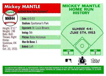 2006 Topps - Mickey Mantle Home Run History #MHR44 Mickey Mantle Back