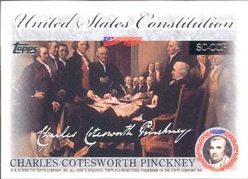 2006 Topps - United States Constitution #SC-CCP Charles Cotesworth Pinckney Front