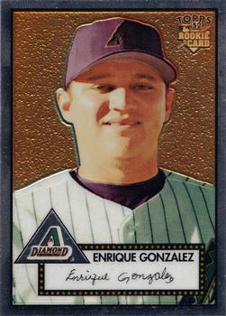 2006 Topps '52 Rookies - Chrome #TCRC75 Enrique Gonzalez Front