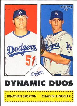 2006 Topps '52 Rookies - Dynamic Duos #DD5 Jonathan Broxton / Chad Billingsley Front