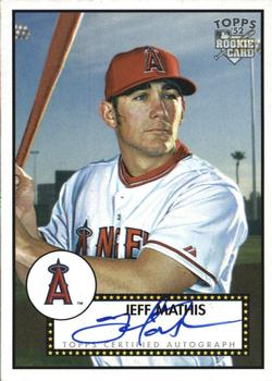 2006 Topps '52 Rookies - Signatures #52S-JM Jeff Mathis Front