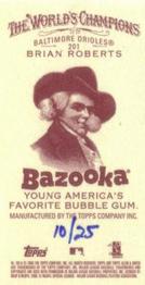 2006 Topps Allen & Ginter - Mini Bazooka #201 Brian Roberts Back