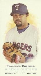 2006 Topps Allen & Ginter - Mini No Card Number #NNO Francisco Cordero Front