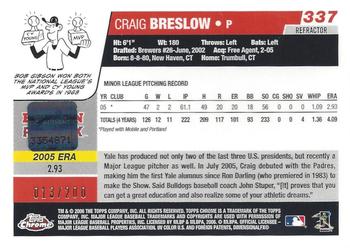2006 Topps Chrome - Black Refractors #337 Craig Breslow Back