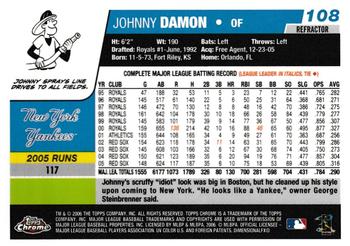 2006 Topps Chrome - Blue Refractors #108 Johnny Damon Back