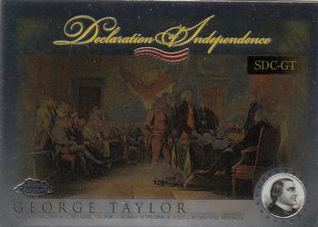 2006 Topps Chrome - Declaration of Independence #SDC-GT George Taylor Front