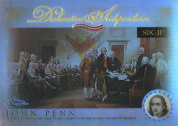 2006 Topps Chrome - Declaration of Independence Refractors #SDC-JP John Penn Front