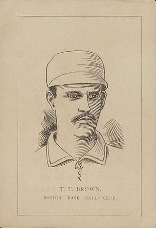 1889 Number 7 Cigars Boston Beaneaters (N526) #NNO Tom Brown Front