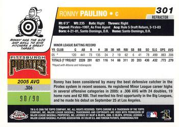 2006 Topps Chrome - Red Refractors #301 Ronny Paulino Back