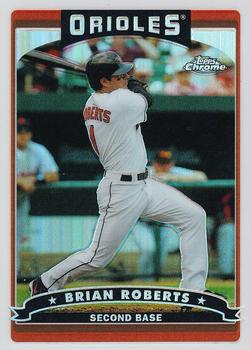 2006 Topps Chrome - Refractors #6 Brian Roberts Front