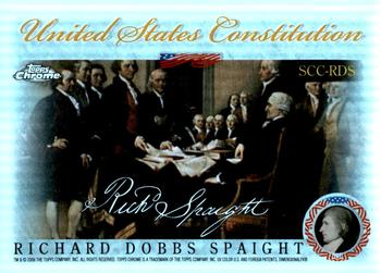 2006 Topps Chrome - United States Constitution Refractors #SCC-RDS Richard Dobbs Spaight Front