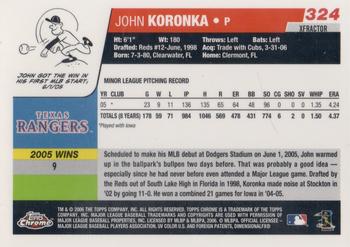 2006 Topps Chrome - X-Fractors #324 John Koronka Back