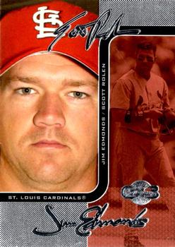 2006 Topps Co-Signers - Changing Faces Silver Red #DUO-A 13 Scott Rolen / Jim Edmonds Front