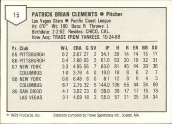 1989 ProCards Triple A #15 Pat Clements Back