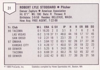1989 ProCards Triple A #31 Bob Stoddard Back