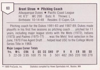 1989 ProCards Triple A #60 Brent Strom Back