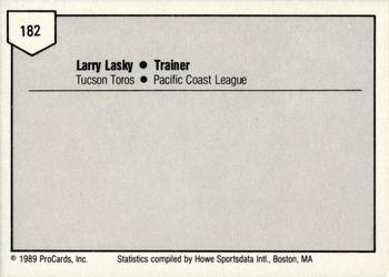 1989 ProCards Triple A #182 Larry Lasky Back