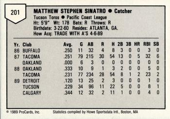 1989 ProCards Triple A #201 Matt Sinatro Back