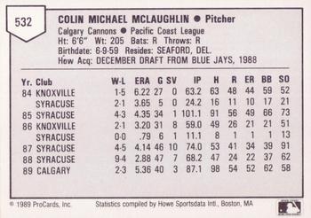 1989 ProCards Triple A #532 Colin McLaughlin Back