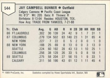 1989 ProCards Triple A #544 Jay Buhner Back