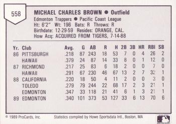 1989 ProCards Triple A #558 Mike Brown Back