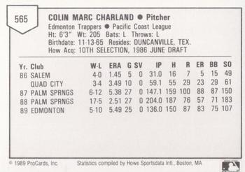 1989 ProCards Triple A #565 Colin Charland Back