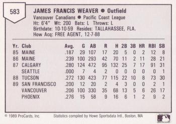 1989 ProCards Triple A #583 Jim Weaver Back