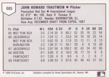 1989 ProCards Triple A #685 John Trautwein Back
