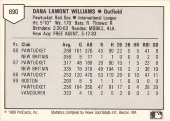 1989 ProCards Triple A #690 Dana Williams Back