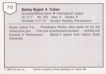 1989 ProCards Triple A #712 Barney Nugent Back
