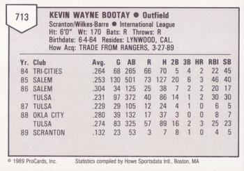 1989 ProCards Triple A #713 Kevin Bootay Back