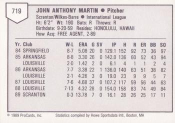 1989 ProCards Triple A #719 John Martin Back