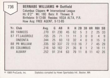 1989 ProCards Triple A #736 Bernie Williams Back