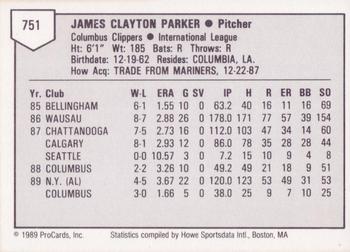 1989 ProCards Triple A #751 Clay Parker Back