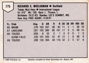 1989 ProCards Triple A #775 Rich Wieligman Back